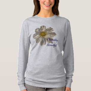 Chemistry is Beautiful T-Shirt