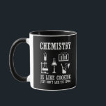 chemistry is like cooking funny chemist quote mug<br><div class="desc">Do you love chemistry? Do you love to laugh? If so, this is the illustration for you, especially if you are a scientist or chemist. There are plenty of chemistry designs, but how many make sense? That makes this „Chemistry is like cooking" design so great. You'll feel the love and...</div>