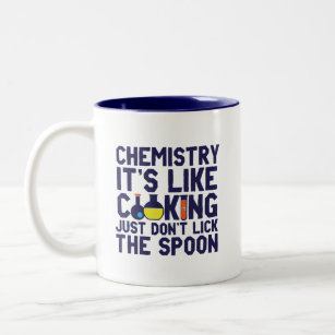 Chemistry Is Like Cooking Funny Chemist Science Two-Tone Coffee Mug