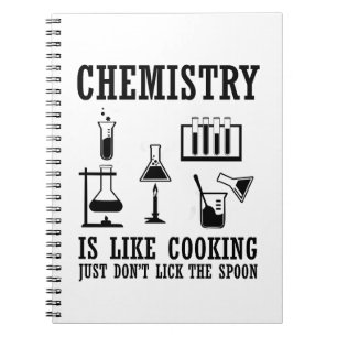 chemistry is like cooking notebook