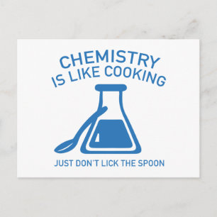 Chemistry Is Like Cooking Postcard