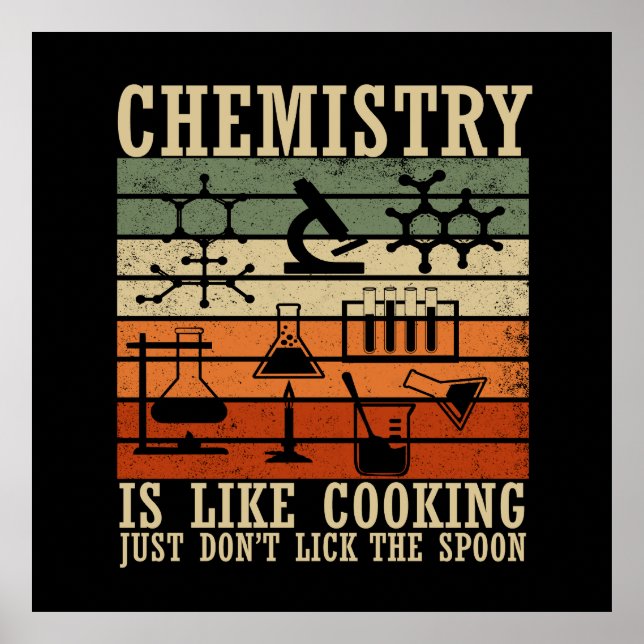 chemistry is like cooking poster (Front)