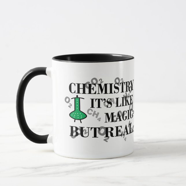 Chemistry is like magic but real mug (Left)