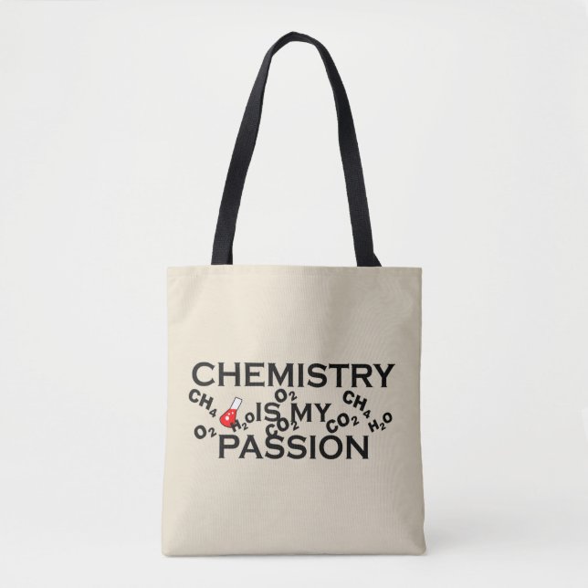 chemistry is my passion funny chemist quote tote bag (Front)