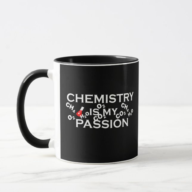 chemistry is my passion funny chemist quotes mug (Left)