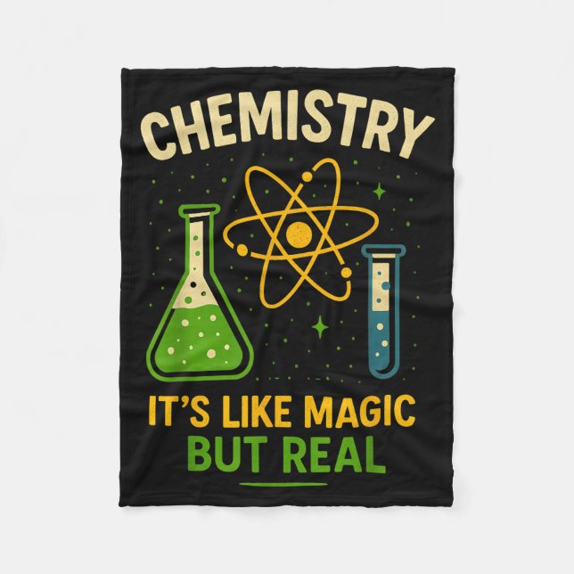 Chemistry It’s Like Magic Funny Science Teacher St Fleece Blanket (Front)