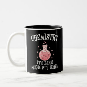 Chemistry - It's Like Magic But Real Funny Science Two-Tone Coffee Mug