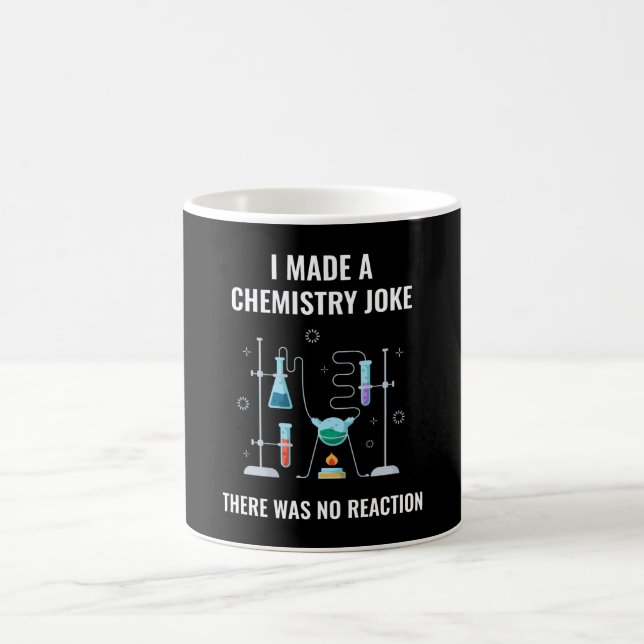 Chemistry Joke No Reaction Chemistry Coffee Mug (Center)