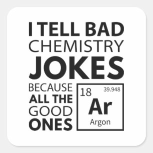 Chemistry Jokes Argon Square Sticker