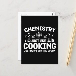 Chemistry Just Like Cooking Just Don't Lick Spoon Postcard