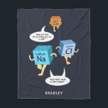 Chemistry Periodic Table Elements Science Gag Fleece Blanket<br><div class="desc">This amazing funny theme product would make a great addition to your collection. Perfect for people who love displaying their personality and passion for all to see. Add a name by clicking the "Personalise" button</div>