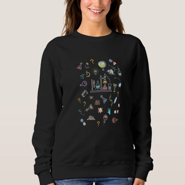 Chemistry Proud Chemist Experiment Laboratory Sweatshirt (Front)