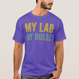 Chemistry Science Chemist Funny Laboratory Lab Ner T-Shirt