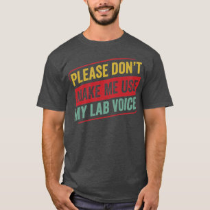 Chemistry Science Chemist Funny Laboratory Nerd T-Shirt