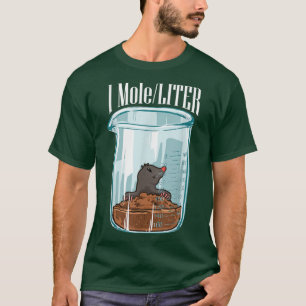 Chemistry Science Cute One Mole Per Litre T-Shirt