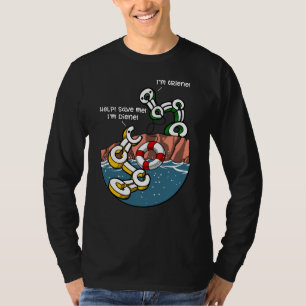 Chemistry Science Diene and Triene Funny Joke T-Shirt