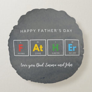 Chemistry,Science,Funny,Dad,Grey,Father's day Roun Round Cushion