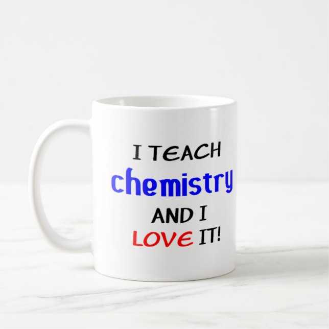 chemistry teach & love coffee mug (Left)