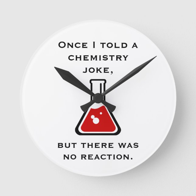 Chemistry Teacher Chemist Funny Gift Gifts Clock (Front)
