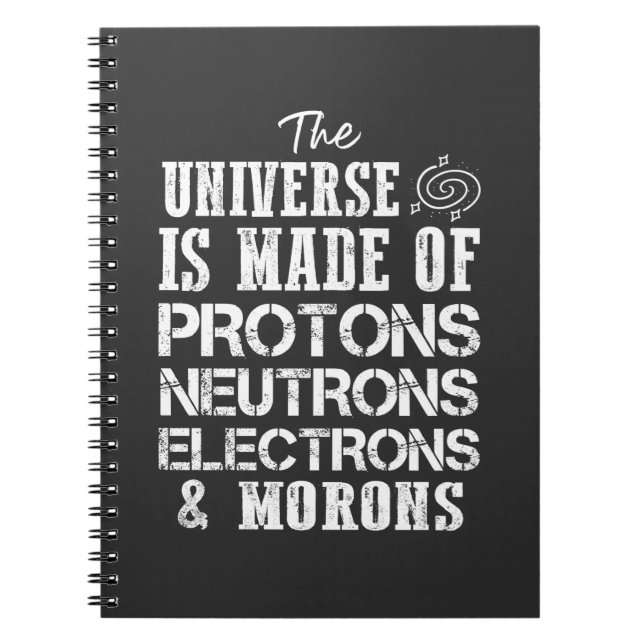 Chemistry Teacher Sarcastic Physicists Student Notebook (Front)