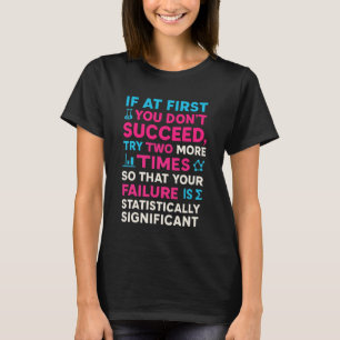 Chemistry Teacher Student Lab Success Science T-Shirt