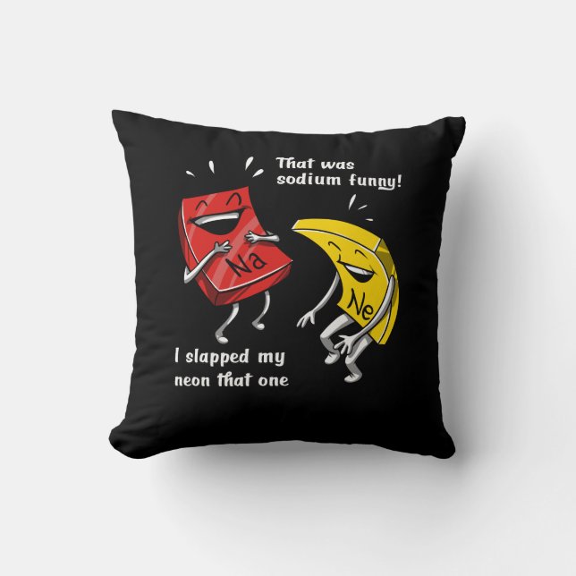 Chemistry That Was Sodium Funny Science Joke Cushion (Front)