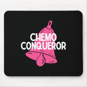 Chemo Conqueror End Of Chemo Treatment Breast Canc Mouse Pad