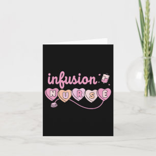 Chemo Infusion Nurse Valentines Day Heart Oncology Card