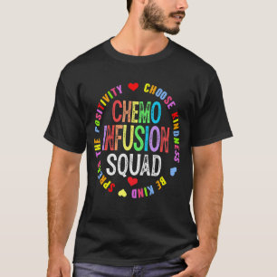 Chemo Infusion Squad Future Oncology Nurse Nursing T-Shirt