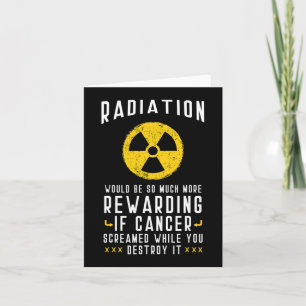 Chemotherapy  Cancer Awareness Month Radiologist G Card
