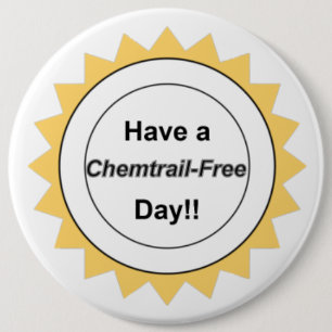 Chemtrail Free Day - Button