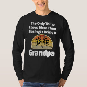 Chequered Flag Grandpa Racing Racer Grandfather Re T-Shirt