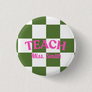 Chequered Green Teach Teacher Pin