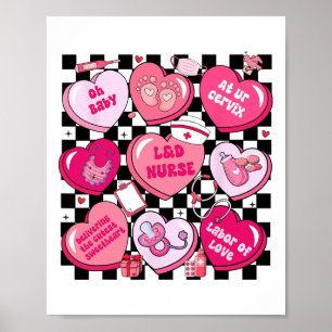 Chequered Landd Nurse Valentine Candy Heart Labour Poster