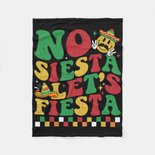 Chequered No Siesta Let's Fiesta Funny Cinco De Ma Fleece Blanket