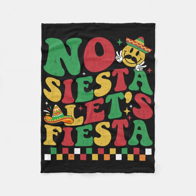 Chequered No Siesta Let's Fiesta Funny Cinco De Ma Fleece Blanket (Front)