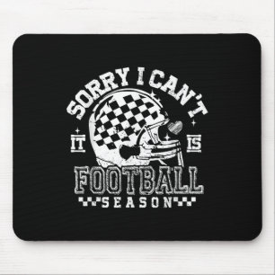Chequered Sorry I Cant It Is Football Season, Foot Mouse Pad