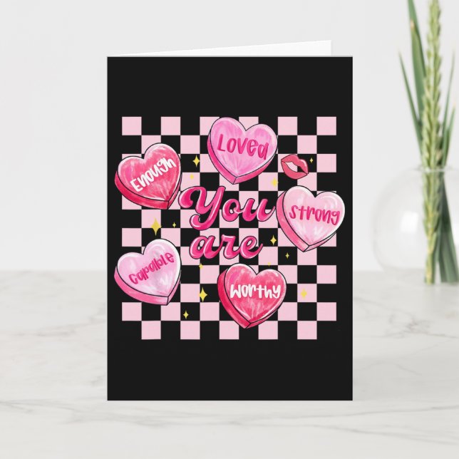 Chequered Valentine You Are Loved Worthy Enough Ca Card (Front)