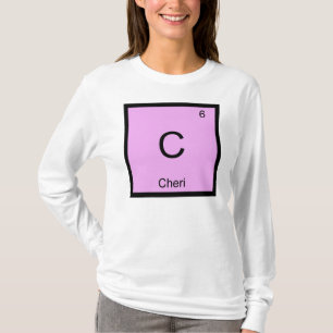 Cheri Name Chemistry Element Periodic Table T-Shirt