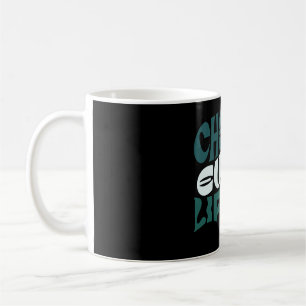 Cherish Life – Love & Kindness Art Coffee Mug