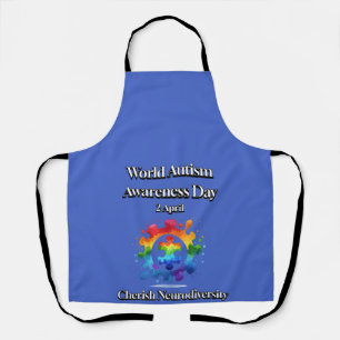 Cherish Neurodiversity. World Autism Awareness Day Apron