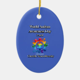 Cherish Neurodiversity. World Autism Awareness Day Ceramic Ornament