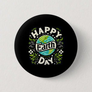 Cherish Our Earth Happy Earth Day 6 Cm Round Badge