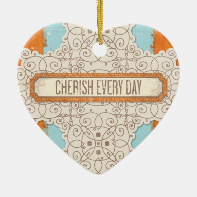 Cherish the Day Heart Ornament (Front)