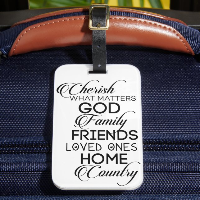 Cherish What Matters Luggage Tag (Front Insitu 2)