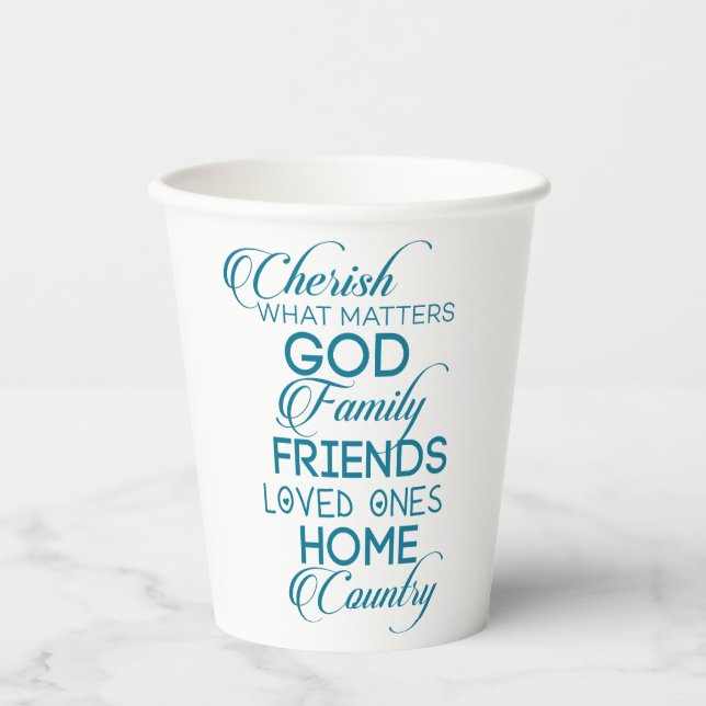 Cherish What Matters Teal Paper Cups (Front)
