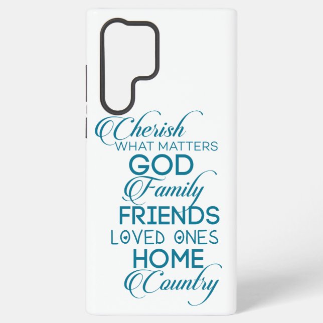 Cherish What Matters Teal Samsung Galaxy S22 Ultra Case (Back)