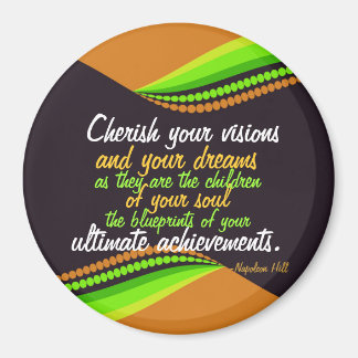 Cherish Your Dream Inspirational Magnet
