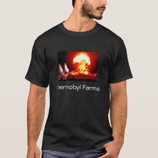 Chernobyl Farms T-Shirt