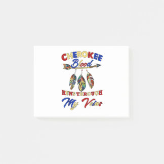 Cherokee Blood Runs Through My Veins Gift Post-it Notes